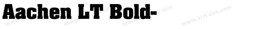 Aachen LT Bold字体转换